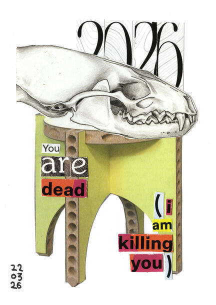 "You are dead" / 03/2026