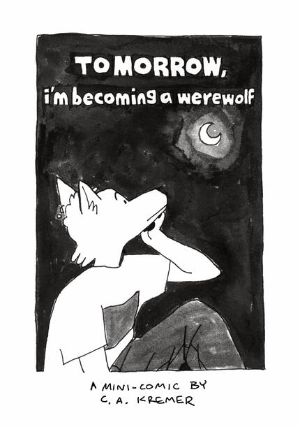 "Tomorrow, I'm becoming a werewolf" / 02/2025 / pen, ink, digital cleanup [x]