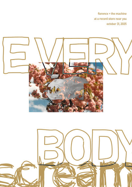 "Everybody Scream 3" / fanposter for Everybody Scream (Florence + the Machine, 2025) / 11/2025