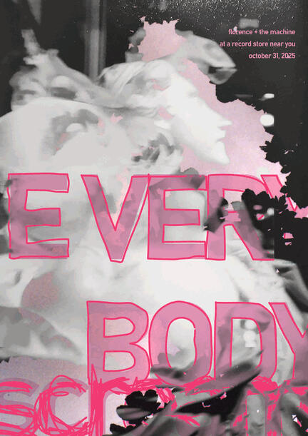 "Everybody Scream 1" / fanposter for Everybody Scream (Florence + the Machine, 2025) / 11/2025