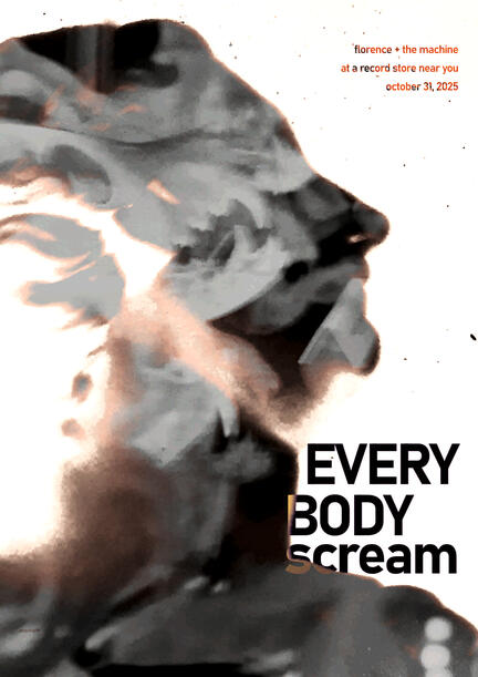 "Everybody Scream 4" / fanposter for Everybody Scream (Florence + the Machine, 2025) / 11/2025